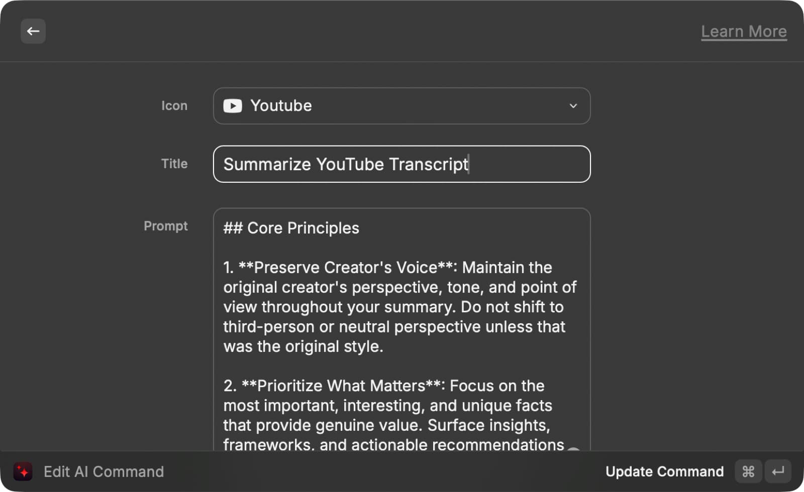 Summarize YouTube Transcript command edit screen showing core principles like preserving the creator's voice and prioritizing what matters