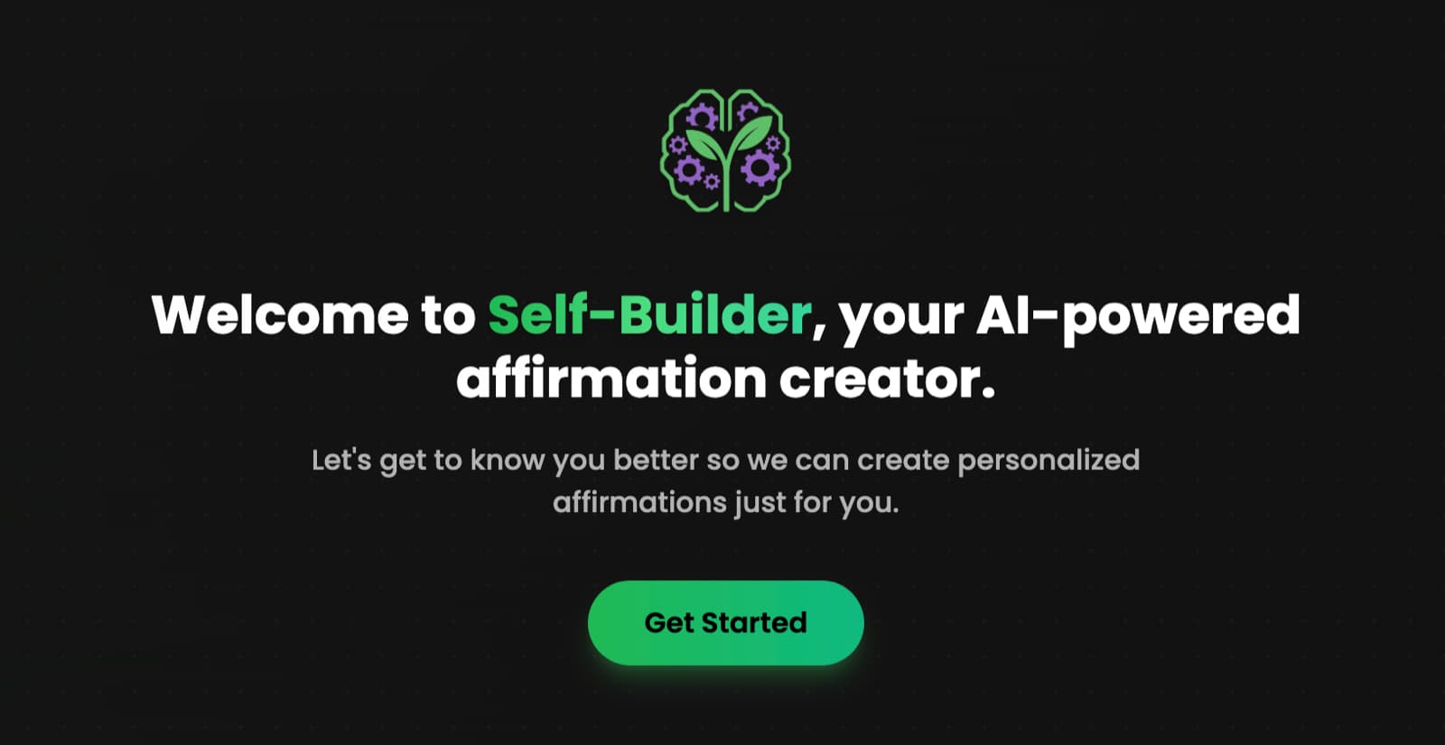 Welcome screen with brain logo and Get Started button
